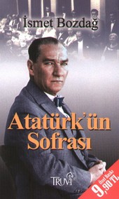 Atatürk'ün Sofrası (Cep Boy) İsmet Bozdağ
